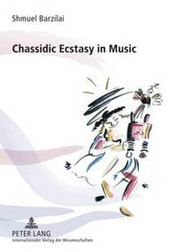 bokomslag Chassidic Ecstasy in Music