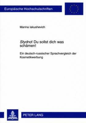 bokomslag «Stydno!» Du Sollst Dich Was Schaemen!