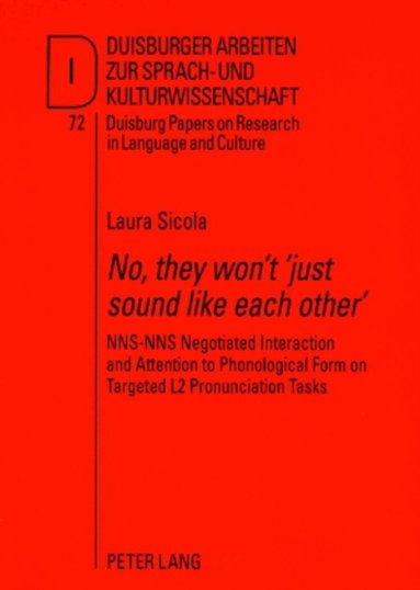 Laura Sicola, Martin Pütz - «No, they won’t ‘just sound like each other’», Häftad