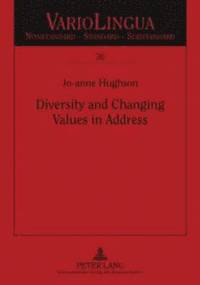 bokomslag Diversity and Changing Values in Address