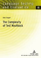 The Complexity of Test Washback 1