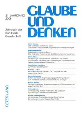 Karl-Heim-Gesellschaft E V, Martin Rothgangel, Ulrich Beuttler - Glaube Und Denken, Häftad