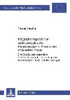 Integrative Aspekte Der Anthroposophischen Heilpaedagogik in Theorie Und Schulischer Praxis