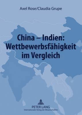 China - Indien: Wettbewerbsfaehigkeit Im Vergleich 1