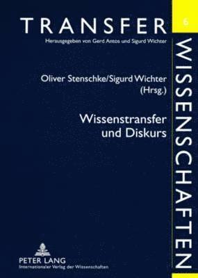 Wissenstransfer Und Diskurs 1