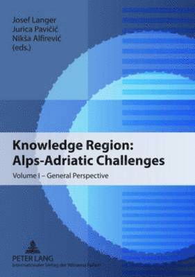 Knowledge Region: Alps-Adriatic Challenges 1