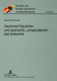 bokomslag Deutsche Praejudizien Und Spanische Jurisprudencia Des Zivilrechts
