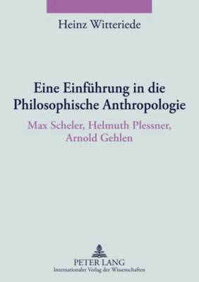 bokomslag Eine Einfuehrung in Die Philosophische Anthropologie