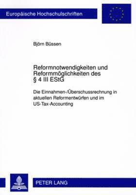 bokomslag Reformnotwendigkeiten Und Reformmoeglichkeiten Des  4 III Estg