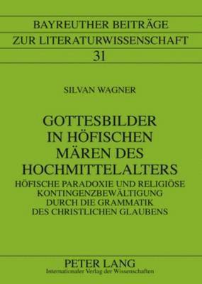 bokomslag Gottesbilder in Hoefischen Maeren Des Hochmittelalters