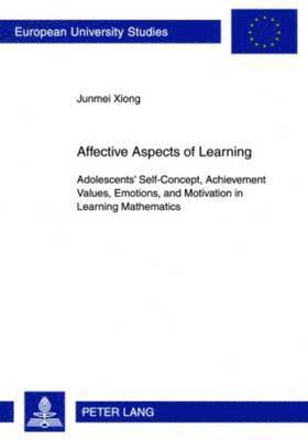 Affective Aspects of Learning 1