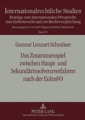 bokomslag Das Zusammenspiel Zwischen Haupt- Und Sekundaerinsolvenzverfahren Nach Der Euinsvo