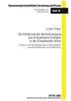 Die Foerderung Der Stromerzeugung Aus Erneuerbaren Energien in Der Europaeischen Union 1