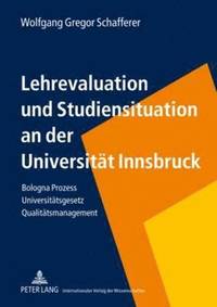 bokomslag Lehrevaluation Und Studiensituation an Der Universitaet Innsbruck