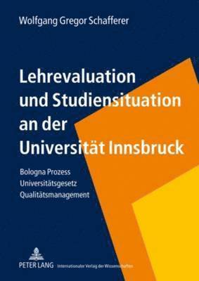 Lehrevaluation Und Studiensituation an Der Universitaet Innsbruck 1