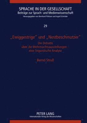 bokomslag &quot;Ewiggestrige&quot; Und &quot;Nestbeschmutzer&quot;