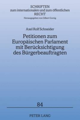 Petitionen Zum Europaeischen Parlament Mit Beruecksichtigung Des Buergerbeauftragten