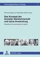 Das Konzept der Sozialen Marktwirtschaft und seine Anwendung 1