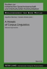 bokomslag A Mosaic of Corpus Linguistics