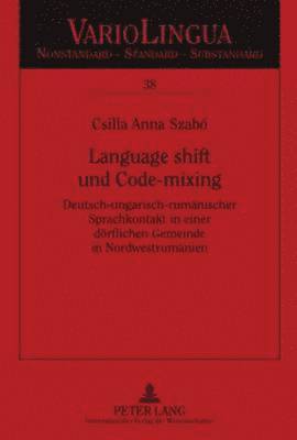 bokomslag Language Shift Und Code-Mixing