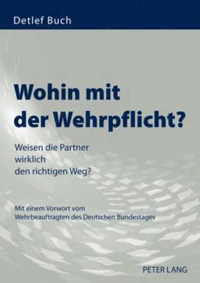 Wohin Mit Der Wehrpflicht? 1