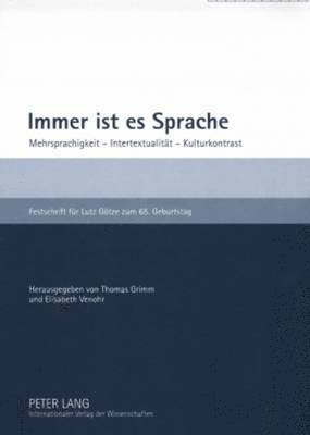 Immer Ist Es Sprache 1