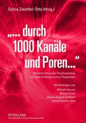 bokomslag ...Durch 1000 Kanaele Und Poren