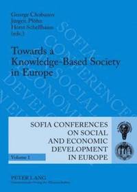 bokomslag Towards a Knowledge-Based Society in Europe