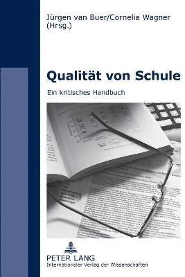 Jürgen Van Buer, Cornelia Wagner, Jurgen Van Buer, Jürgen van Buer, Jürgen van Buer, Cornelia Wagner, Jürgen van Buer - Qualitaet von Schule, Häftad