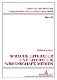 bokomslag Sprache, Literatur Und Literaturwissenschaft, Medien