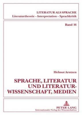 Sprache, Literatur Und Literaturwissenschaft, Medien 1