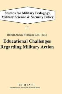 bokomslag Educational Challenges Regarding Military Action