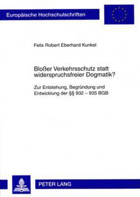 bokomslag Bloer Verkehrsschutz Statt Widerspruchsfreier Dogmatik?