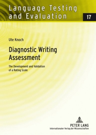Ute Knoch - Diagnostic Writing Assessment, Inbunden
