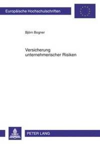 bokomslag Versicherung Unternehmerischer Risiken