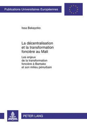 La Dcentralisation Et La Transformation Foncire Au Mali 1