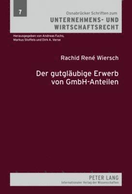 bokomslag Der Gutglaeubige Erwerb Von Gmbh-Anteilen