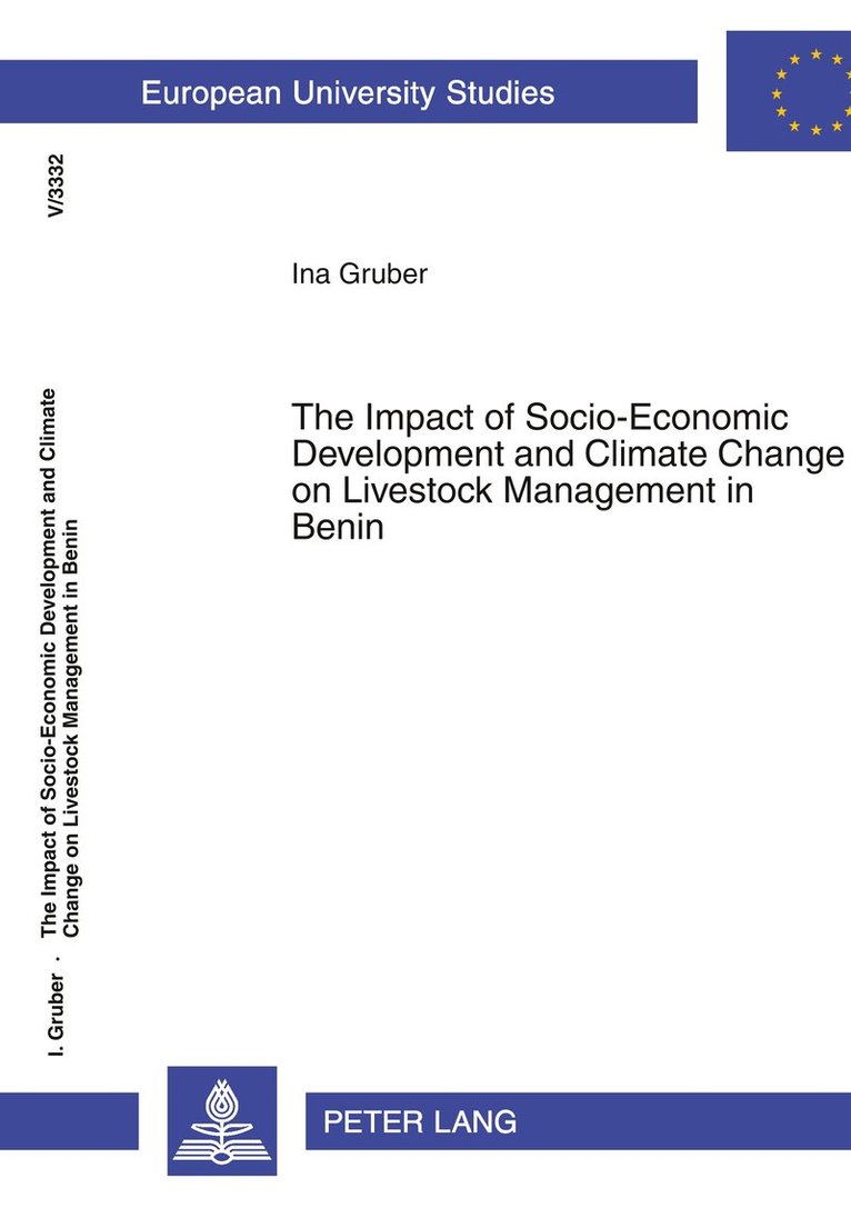 Impact of Socio-Economic Development and Climate Change on Livestock Management in Benin