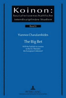 Yiannos Charalambides, Savvas A. Katsikides - Big Bet, Inbunden