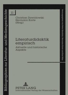 Christian Dawidowski, Hermann Korte - Literaturdidaktik Empirisch, Inbunden
