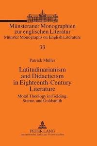 bokomslag Latitudinarianism and Didacticism in Eighteenth-Century Literature