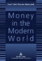 bokomslag Money in the Modern World