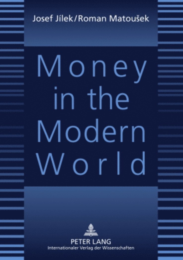 Money in the Modern World 1