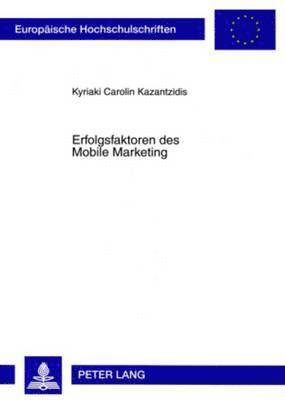 Erfolgsfaktoren Des Mobile Marketing 1