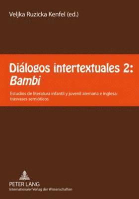 bokomslag Dilogos Intertextuales 2: Bambi