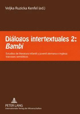 Diálogos Intertextuales 2: «Bambi»