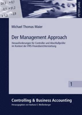 Michael Maier, Barbara E Weißenberger - Der Management Approach, Inbunden