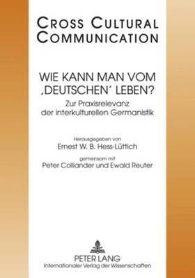 bokomslag Wie Kann Man Vom 'Deutschen' Leben?