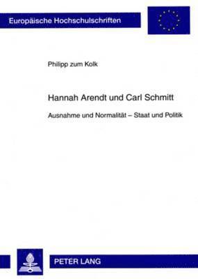 bokomslag Hannah Arendt Und Carl Schmitt