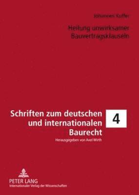 bokomslag Heilung Unwirksamer Bauvertragsklauseln